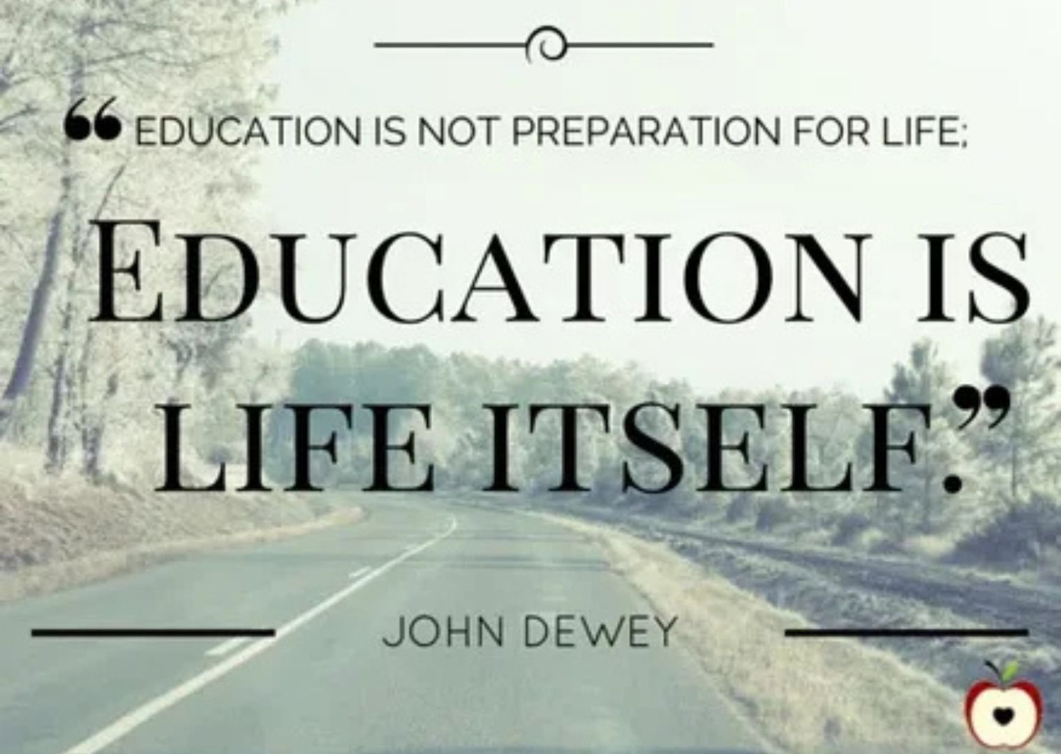 Education Is Life Itself — The True Meaning Behind the Phrase