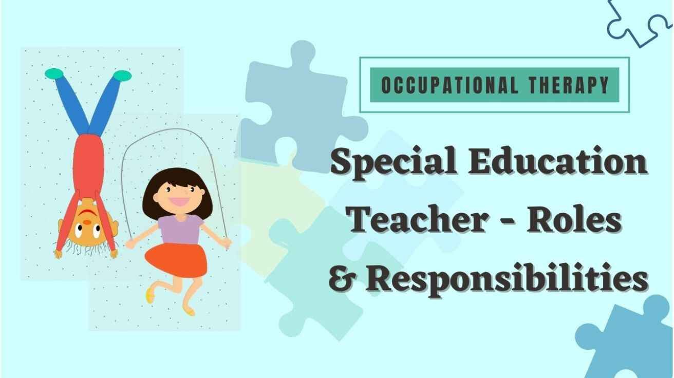 Special Education Teacher Responsibilities