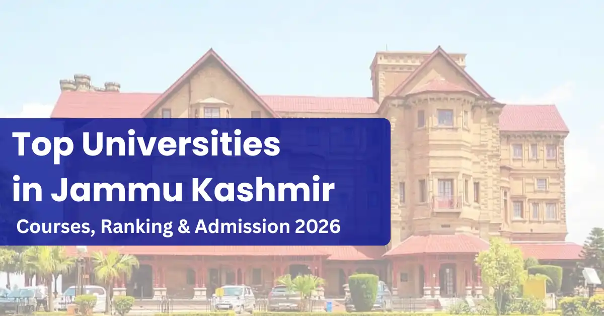 Top Universities in Jammu Kashmir: Courses, Ranking & Admission 2026